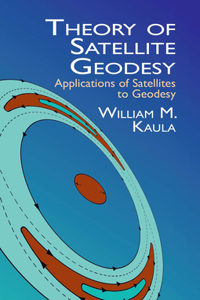 Theory of Satellite Geodesy