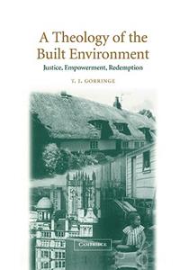 Theology of the Built Environment