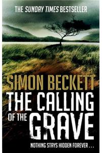 The Calling of the Grave