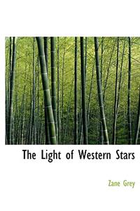 The Light of the Western Stars