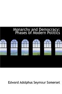 Monarchy and Democracy
