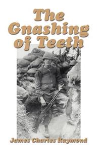 Gnashing of Teeth