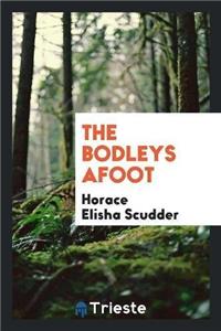 The Bodleys Afoot