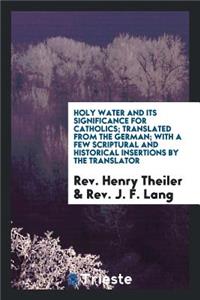 Holy Water and Its Significance for Catholics