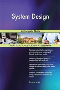 System Design A Complete Guide