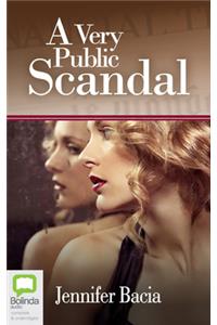 Very Public Scandal