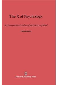 X of Psychology
