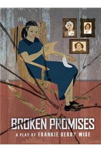 Broken Promises