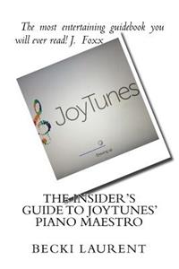 The Insider's Guide to JoyTunes' Piano Maestro