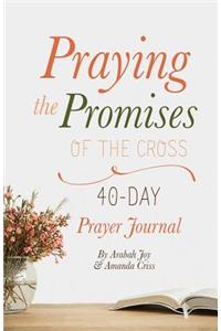 Praying the Promises of the Cross