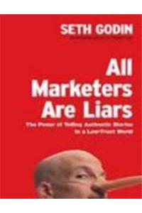 All Marketers Are Liars