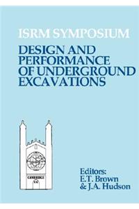 Design and Performance of Underground Excavations
