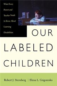 Our Labeled Children