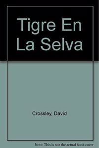 Tigre En La Selva