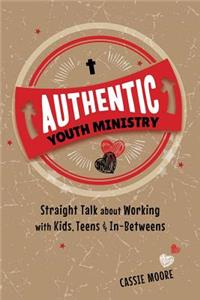 Authentic Youth Ministry