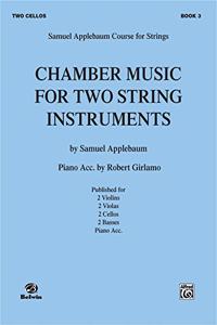 Chamber Music for Two String Instruments for Cello