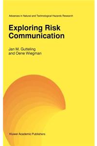 Exploring Risk Communication