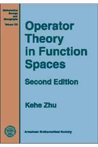Operator Theory in Function Spaces