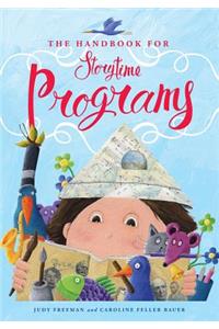 The Handbook for Storytime Programs