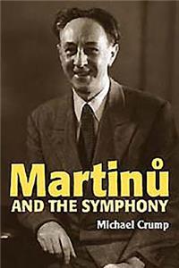 Martinu and the Symphony