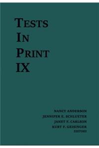 Tests in Print IX