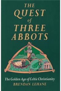 The Quest of Three Abbots
