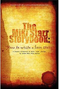 Miki Starr Storybook