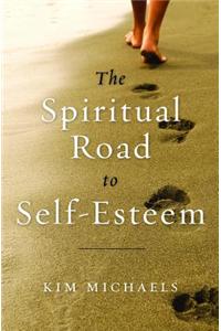 Spiritual Road to Self-Esteem