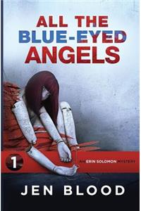 All the Blue-Eyed Angels