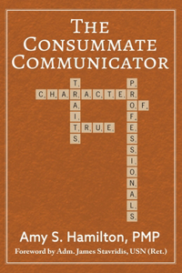 Consummate Communicator