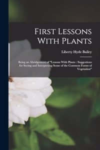 First Lessons With Plants