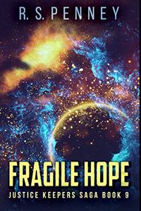 Fragile Hope