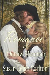 Romance on Outlaw Mountain