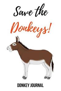 Save The Donkeys!