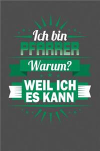 Ich Bin Pfarrer - Warum? Weil Ich Es Kann