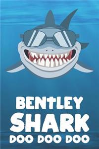 Bentley - Shark Doo Doo Doo