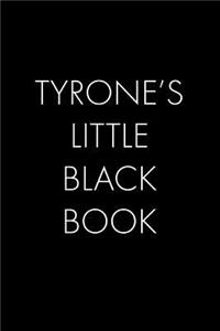 Tyrone's Little Black Book