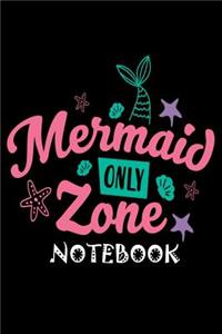 Mermaid Only Zone Notebook