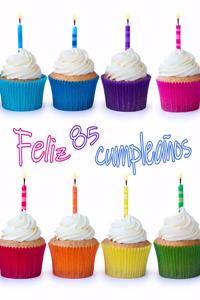 Feliz 85 Cumpleaños