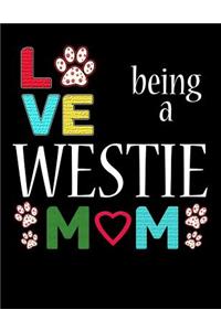 Love Being a Westie Mom