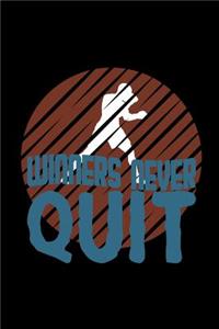 Winners never quit