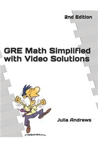 GRE Math Simplified with Video Solutions