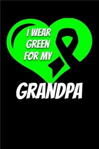 I Wear Green For My Grandpa