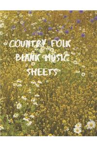 Country Folk Blank Music Sheets