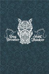 Day Dreamer, Night Thinker