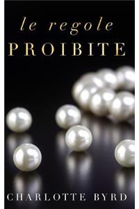 Le regole proibite