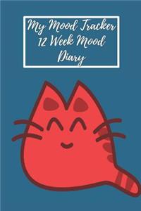 My Mood Tracker 12 Week Mood Diary