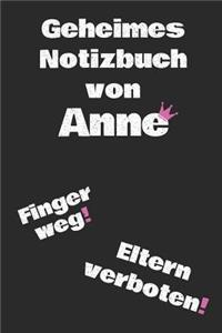 Geheimes Notizbuch Von Anne. Finger Weg! Eltern Verboten!