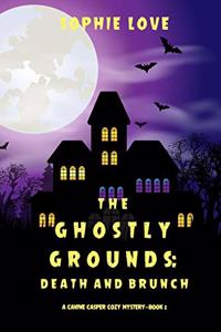 The Ghostly Grounds