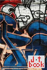The Jot Book(TM) - A Notebook, Journal, and Composition Book for your Jots - Graffiti Series